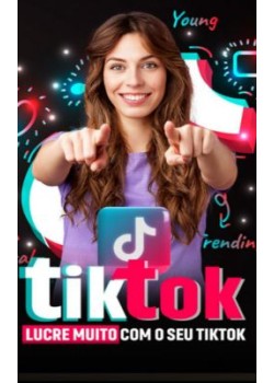 TikTok Lucrativo